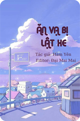 ăn vạ lật xe review